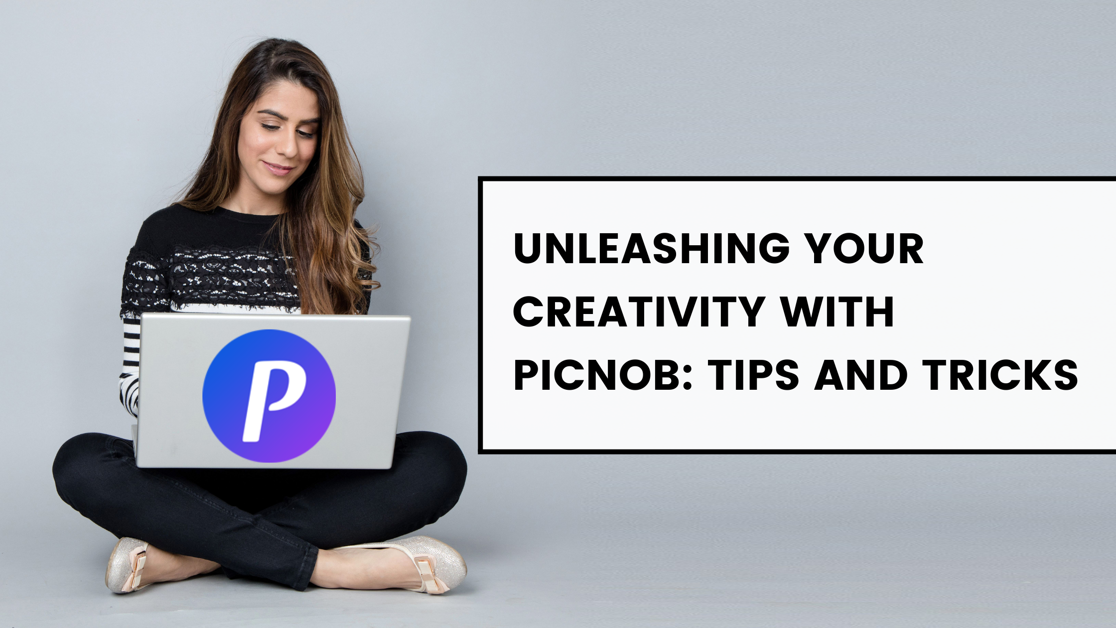 Unleashing Your Creativity with Picnob: Tips and Tricks